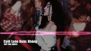 Cưới Luôn Được Không Remix - YuniBoo x Goctoi Mixer x Đại Mèo - BẢN MIX CĂNG ĐÉT HOT TIK TOK