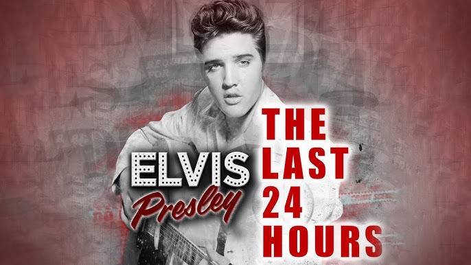 The Last 24 Hours: Elvis Presley (FULL DOCUMENTARY) Memphis Mafia, Rock  Biography