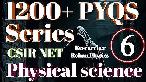 Basics of nucleus || CSIR NET physical science PYQs solved || Nuclear physics ||Ques-6 ||15 + years