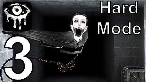 Eyes The Horror Game - Gameplay Walkthrough Part 3 - Mansion: Kreasue Hard Mode (iOS,Android)