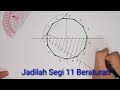 Download Lagu Cara Membuat Segi 11 Beraturan •|| Gambar Teknik