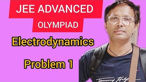 200 puzzling physics problems p158 |JEE ADVANCED/OLYMPIAD ELECTRODYNAMICS Peter gnadig Gyula Honyek|