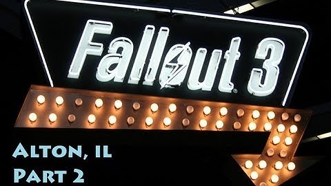 Fallout 3 Mod: Alton IL - Part 2