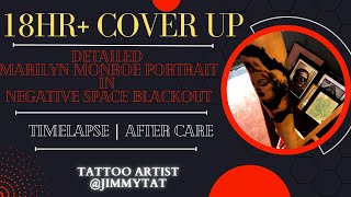 I GET TATTED FOR 18 HR+ | BLACKOUT  | MARILYN MONROE PORTRAIT | FOREARM COVER UP | @jimmytat | CCMYC