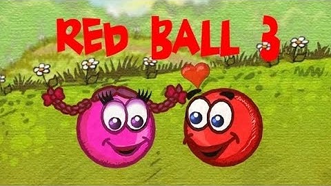 Red Ball 3 Gameplay Walkthrough Mobile Games
