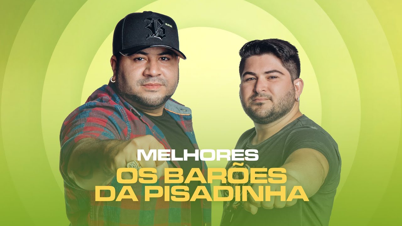Os Barões da Pisadinha | Playlist 2025 Repertório Completo | As Melhores