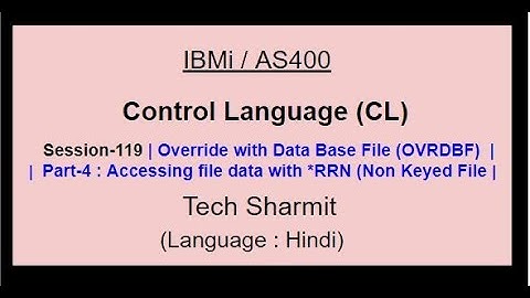 Override with Data Base File (OVRDBF)  (Part-4) | IBM i | AS400 | CLLE | cl programming in IBM i  |