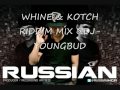 Whine  kotch riddim mix head concussion records april djyoungbud