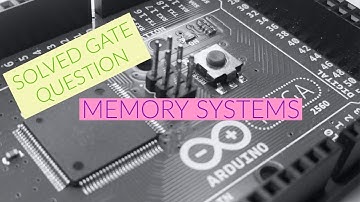 SOLVED GATE QUESTION | MEMORY SYSTEMS | Very Easy