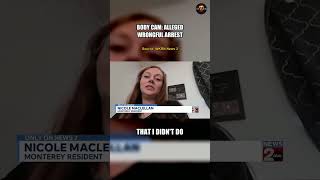 Body Cam: Alleged Wrongful Arrest