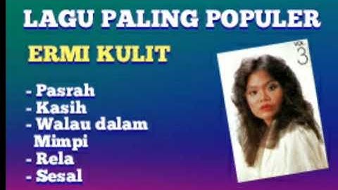 Full Album Ermi Kulit ( sound HQ + Mp3 )@Music0708