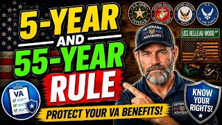 5 Year and 55 Year Rules for VA Protection Against Future Exams for VA Disability Compensation!