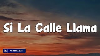 Eladio Carrion -  Si La Calle Llama (Letra\/Lyrics)