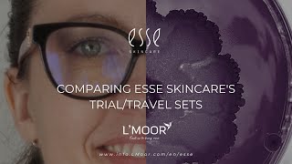 Comparing Esse Skincare's Trial/Travel Sets