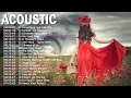 Acoustic Popular Songs Cover - Top Acoustic Songs 2024 Collection - Best Guitar Cover Acoustic#518