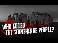 Who Killed the Stonehenge People?