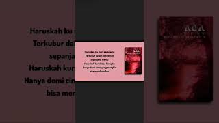 Haruskah Ku Mati  Ada Band  Lirik Lagu adaband haruskahkumati fyp liriklagu