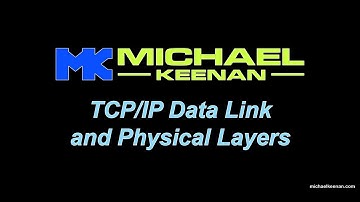 TCP/IP Data Link and Physical Layers