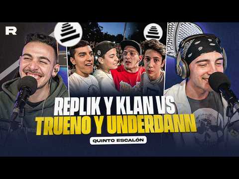 💥REPLIK and KLAN vs TRUENO AND UNDERDANN🤯🔥EL QUINTO ESCALÓN - HISTORIC MOMENTS🚀😱