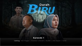 Mata Pena - Darah Biru (Episode 1)