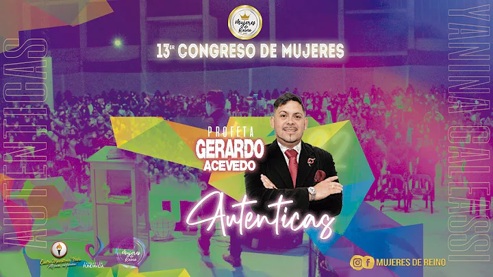 Congreso Mujeres de Reino Profeta Gerardo Acevedo