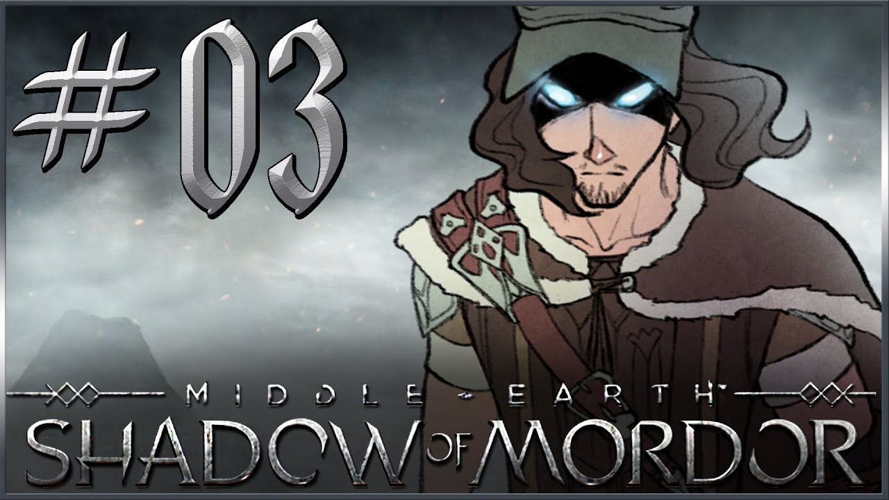 Middle Earth Shadow Of Mordor Walkthrough Gameplay Part 3 Close