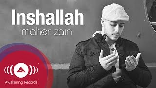Maher Zain - Inshallah  English  | ماهر زين - إن شاء الله  | Vocals Only  Lyrics