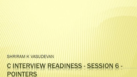 Embedded C Programming - Session 7 - Pointers (Objective Questions)