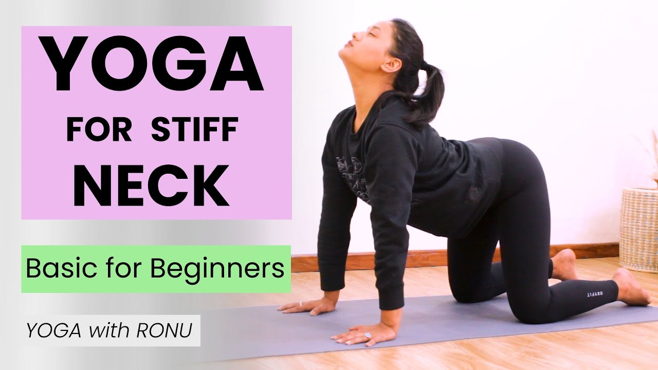 Yoga for Stiff Neck Basic for Beginners Yoga with Ronu Ronali