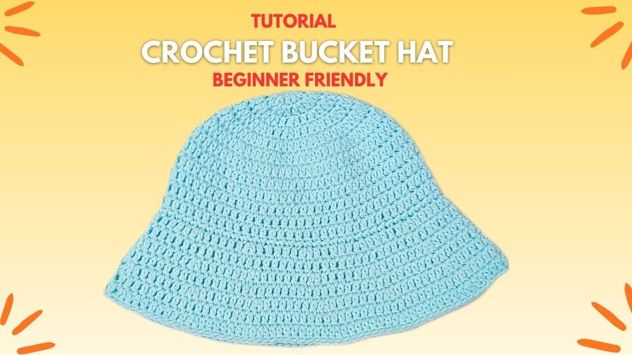 Crochet Bucket Hat TUTORIAL | Beginner Friendly | Step by Step - YouTube