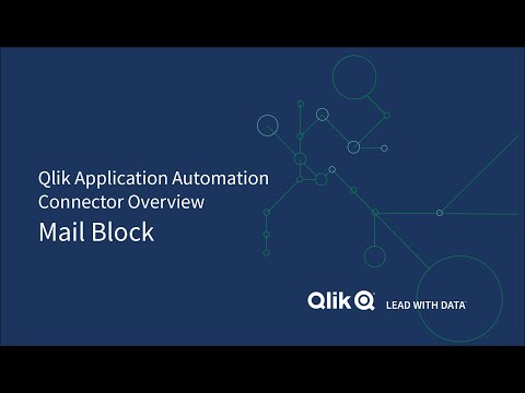 Mail Block - Qlik Application Automation Connector Overview