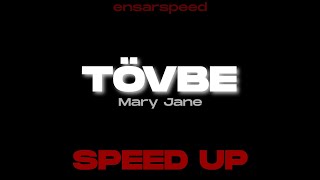 Mary Jane - Tövbe (SPEED UP) /Bir Daha Mı Tövbe Aşık Olamam.. Resimi