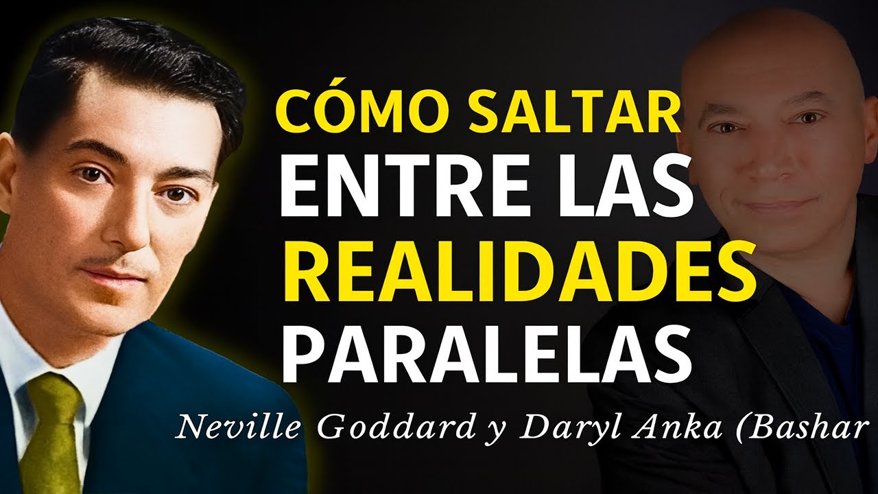 ¡Si Entiendes Esto, Lo Entiendes Todo! - Neville Goddard & Bashar