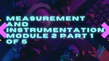 🛑🛑KTU MEASUREMENTS AND INSTRUMENTATIONS MODULE 2 PART #1 ELECTRODYNAMOMETER WATTMETER