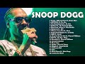 Snoop Dogg - Greatest Hits Full Album 2021 - Top Best Rap Songs Of Snoop Dogg 2021