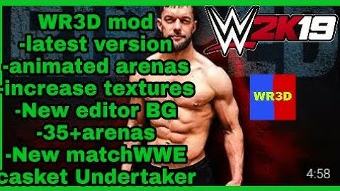 New WR3D mod/ latest version animated arenas new editor BG 35+arenas new matchWWE Casket Undertaker.