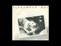 Fleetwood Mac - Over and Over