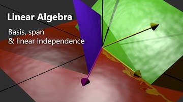 1.2 Vector Spaces - #02 Vector Basis, Span & Linear Independence (Special)