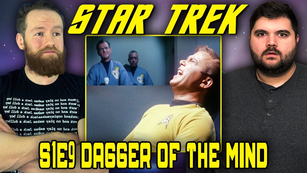 First Time Watching ALL of Star Trek - Episode 9: Dagger of the Mind (TOS S1E9)
