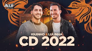 IGUINHO E LULINHA 2022 - REPERTÓRIO NOVO (MÚSICAS NOVAS) - CD NOVO - OLHO NO OLHO CORAÇÃO ACELERA