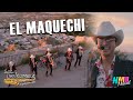 El Maquechi - Loz Tirikumbia