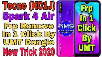 Tecno Spark 4 Air (KC1J) FRP Lock Remove In 1 Click By UMT || Trick 2020 || Ramu Mobile Solution