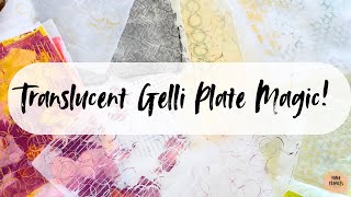 Easy Translucent Collage Papers - Gelli Plate Printing and My Favourite Pieces of Garbage