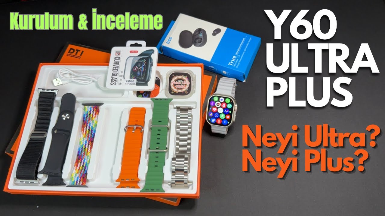Y60 Ultra Plus Ak ll Saat Kurulum ve nceleme DT1 Smartwatch Hediyeler yi Ama