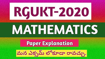 RGUKT-2020||Maths Paper Explanation