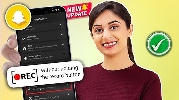 How to Record video on Snapchat without holding the record button 2024