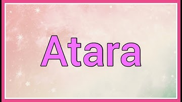 Atara | Name Origin Meaning Variations