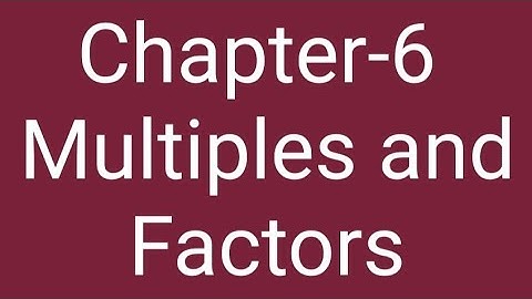 Class-4 Ch - 6 Multiples and Factors Exercise-6 C ques-1