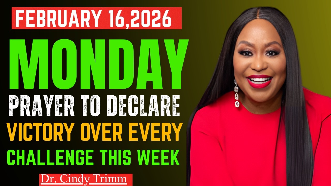 Monday Morning Prayer to Declare Victory Over Every Challenge | Dr. Cindy Trimm Powerful