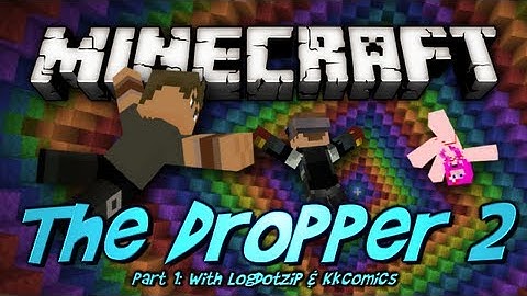 Minecraft Map: The Dropper TWO - w/ KkComics & Logdotzip
